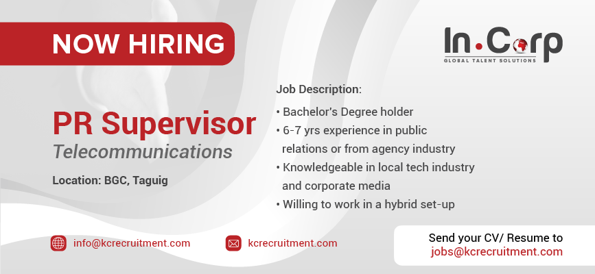 For Hire: PR Supervisor for a company in BGC, Taguig City | Apply Now!