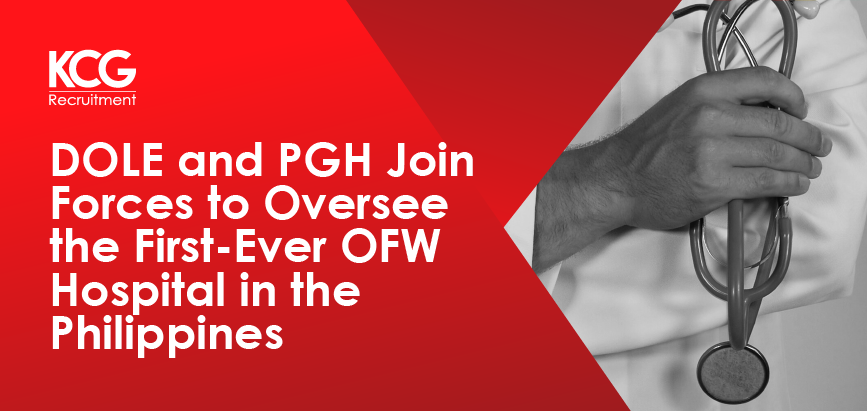 DOLE and PGH to Oversee OFW Hospital Operations