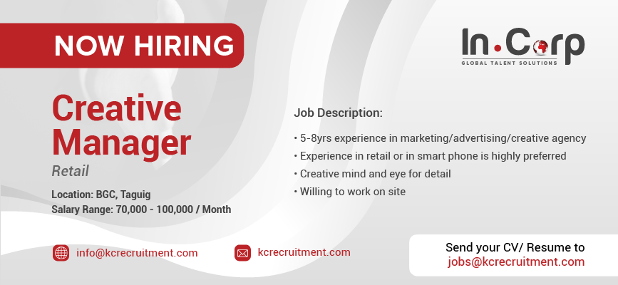 For Hire: Creative Manager for a company based in BGC, Taguig City