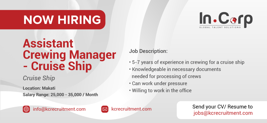 For Hire: Assistant Crewing Manager for a company based in Makati City