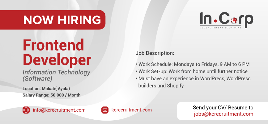 For Hire: Frontend Developer for a company based in Ayala, Makati City