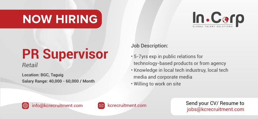 For Hire: PR Supervisor for a company in BGC, Taguig City