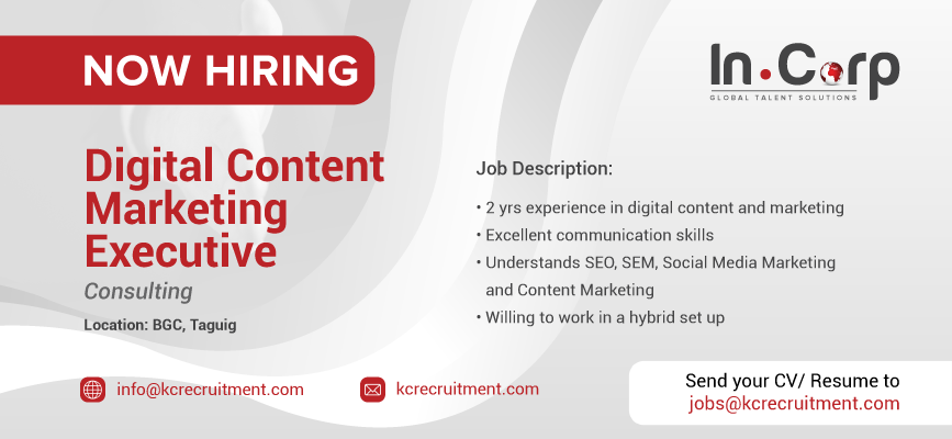 For Hire: Digital Content Marketing Executive in BGC, Taguig City