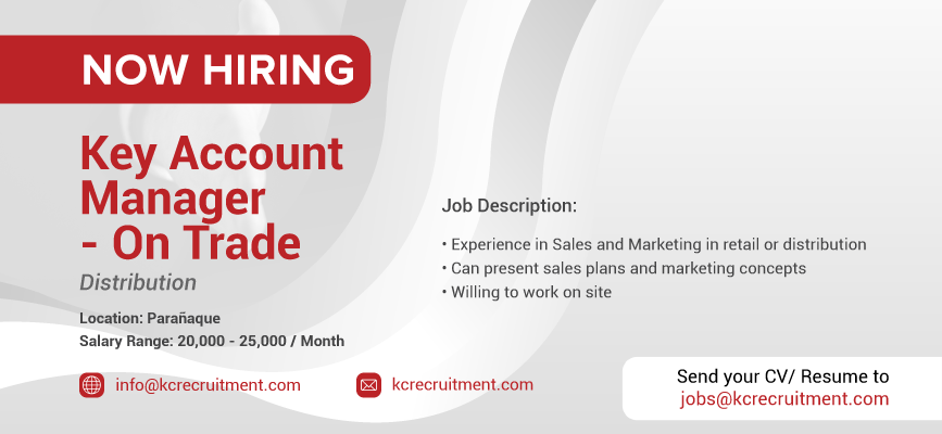 For Hire: Key Account Manager - On Trade in Parañaque City