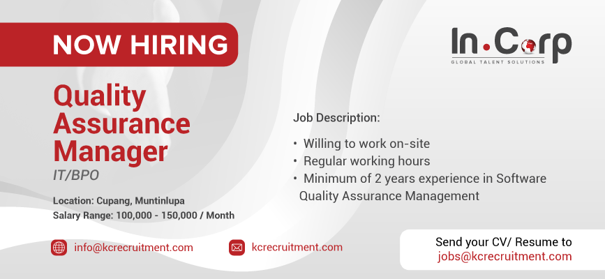 For Hire: Quality Assurance Manager for a company in Muntinlupa City
