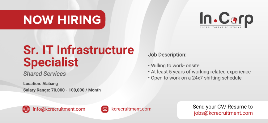 For Hire: Sr. IT Infrastructure Specialist for a company based in Alabang
