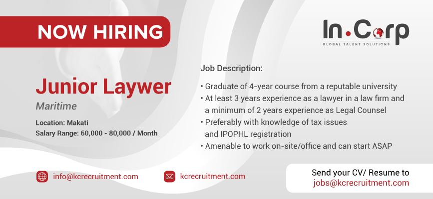 For Hire: Junior Lawyer for a maritime company based in Makati City