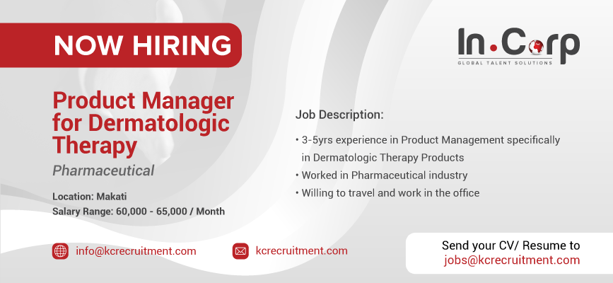 For Hire: Product Manager for Dermatologic Therapy in a Makati