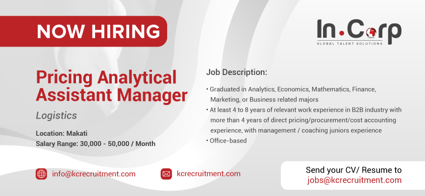 For Hire: Pricing Analytical Assistant Manager in Makati City