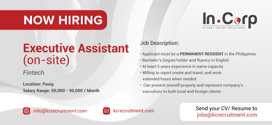 For Hire: Executive Assistant for a company based in Pasig City