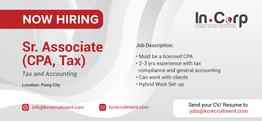 For Hire: Sr. Associate (CPA, Tax) in for a company in Taguig City