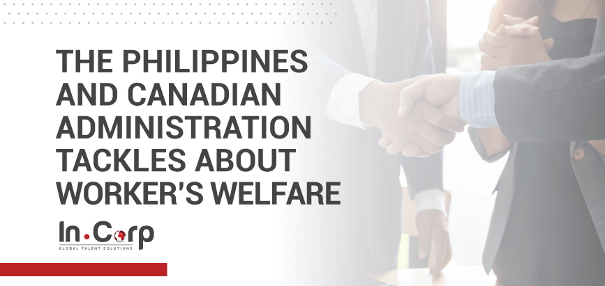 The Philippines and Canada Discusses Worker's Welfare