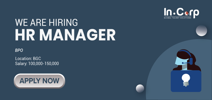 For Hire: HR Manager for a BPO company based in BGC