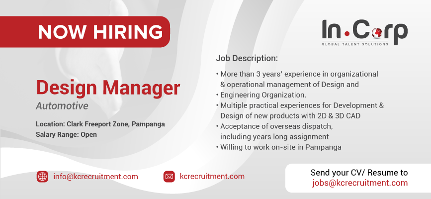 For Hire: Design Manager in Clark Freeport, Pampanga