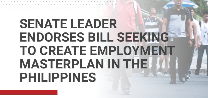 Senate Leader Endorses Bill to Create Employment Masterplan