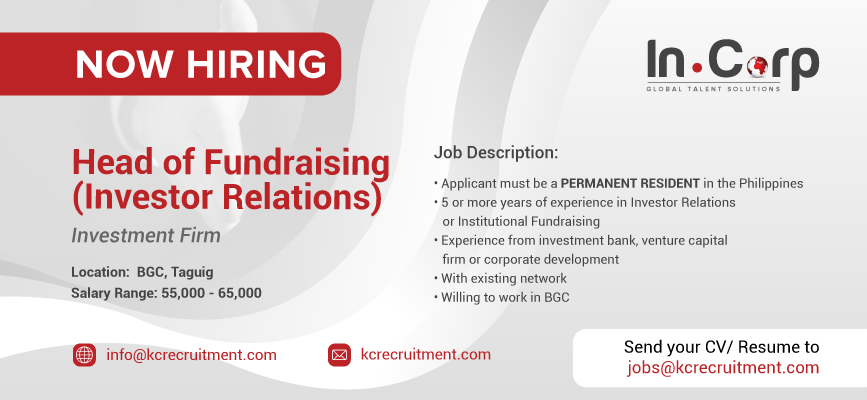For Hire: Head of Fundraising (Investor Relations) in BGC, Taguig