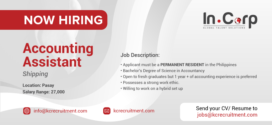For Hire: Accounting Assistant for a company based in Pasay
