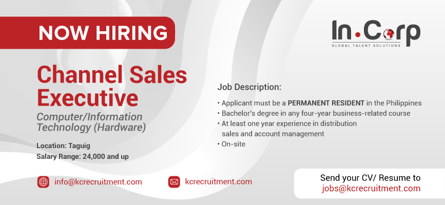 For Hire: Channel Sales Executive for a company in Taguig City