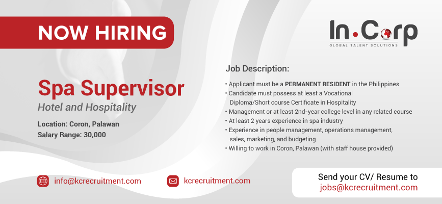 For Hire: Spa Supervisor for a company based in Coron, Palawan
