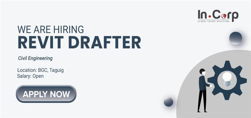 For Hire: Revit Drafter for a company based in BGC, Taguig City