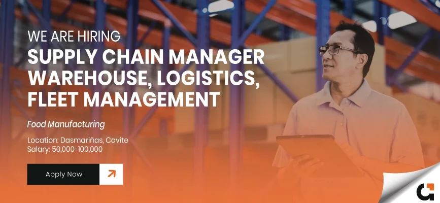 For Hire: Supply Chain Manager based in Dasmariñas Cavite